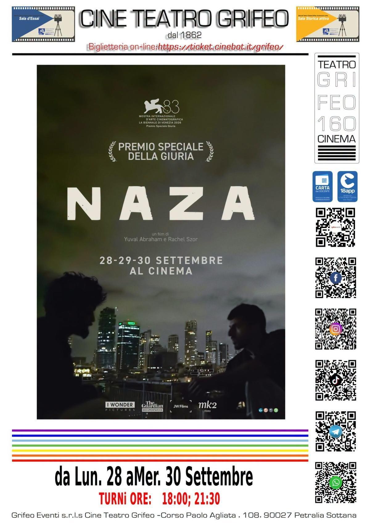 Naza (inizio spettacoli ore 18.00 - 21.30)