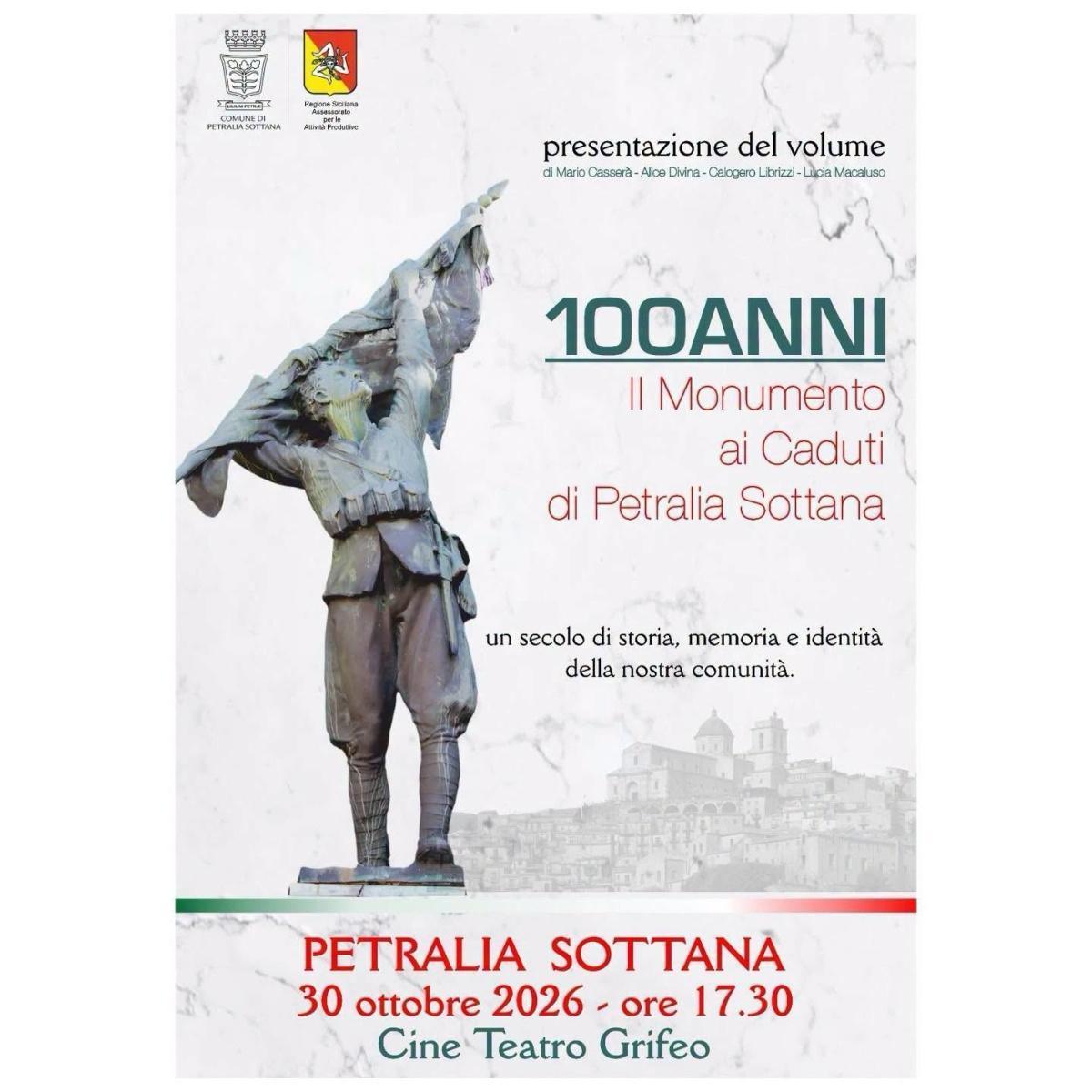100 Anni- Il Monumento ai Caduti di Petralia Sottana (Inizio ore 17.30)