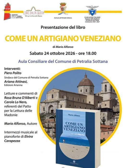 Presentazione Libro: "Come un Artigiano Veneziano" di Mario Alfonso (inizio ore 18:00)