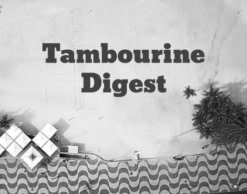 Tambourine Digest - 10/07/2017