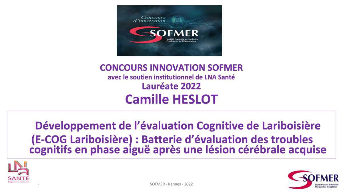 CONCOURS INNOVATION SOFMER- LNA Santé -Lauréate 2022- Camille HESLOT