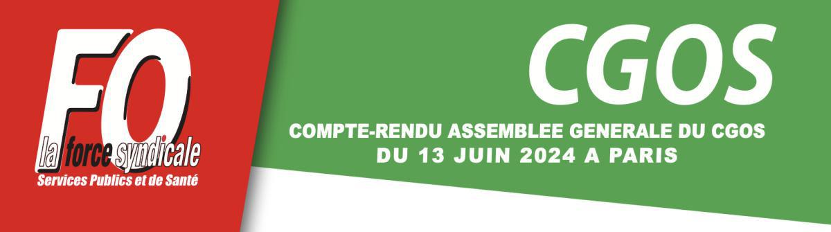 CR. ASSEMBLEE GENERALE du CGOS 13 juin 2024