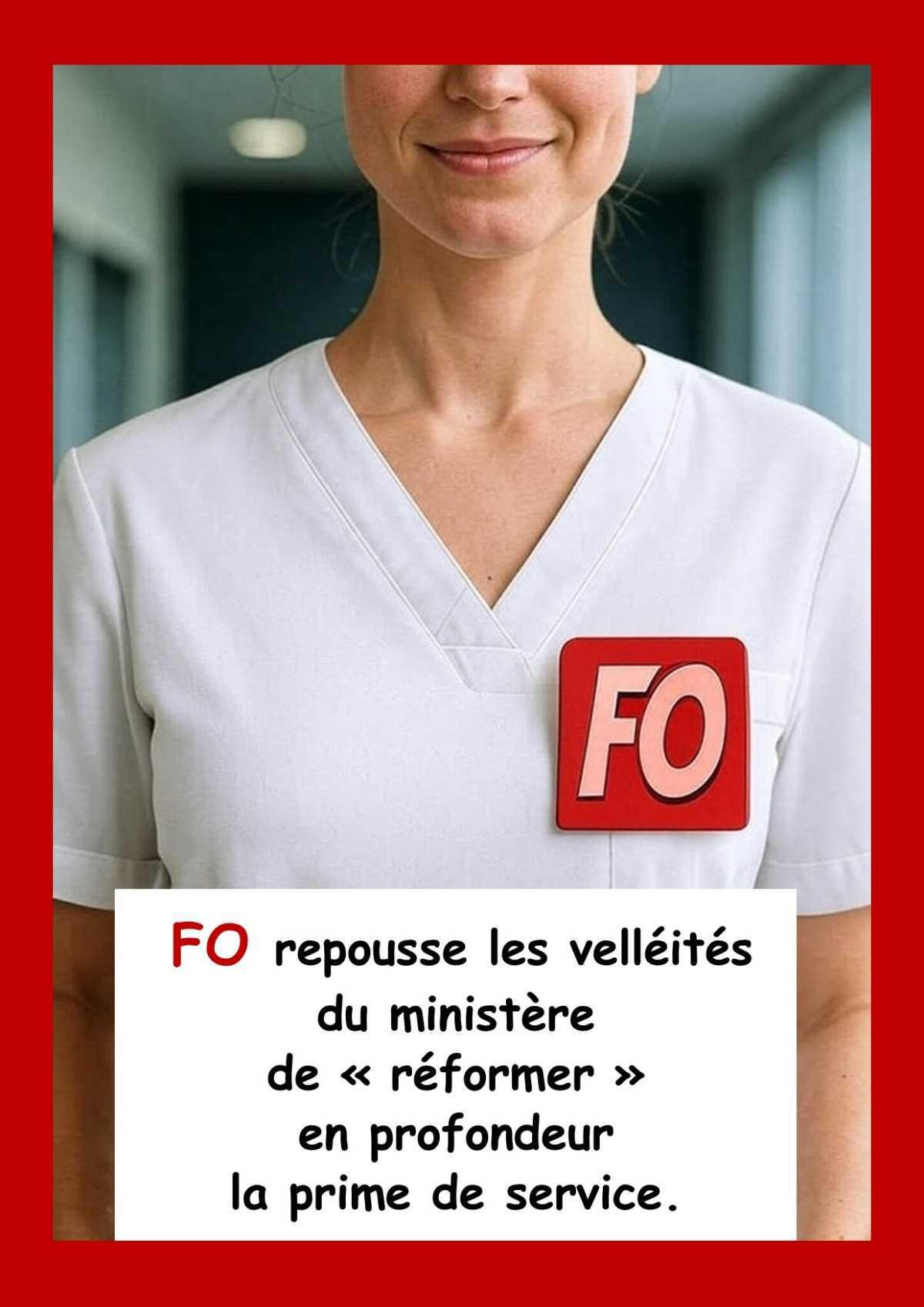 FO repousse les velléités du ministère de « réformer » en profondeur la prime de service.