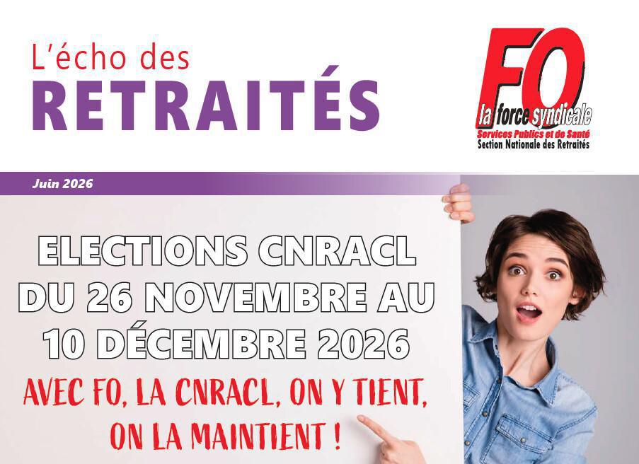  L'Écho des Retraités du mois de juin 2026.