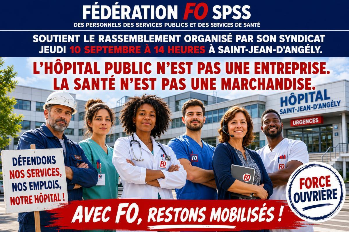 Saint-Jean-d’Angély : soutien aux agents et à leur syndicat FO dans leur combat pour l’avenir de l’hôpital.