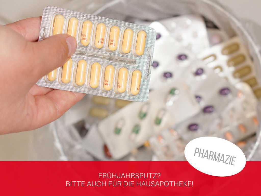 Frühjahrsputz für die Hausapotheke Frühjahrsputz für die Hausapotheke