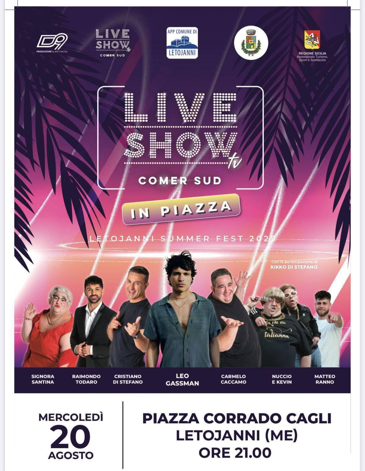 Live Show Comer Sud in Piazza (start h. 21.00)