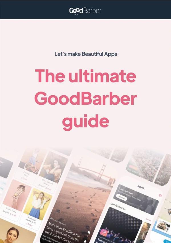 O guia definitivo do GoodBarber O guia definitivo do GoodBarber