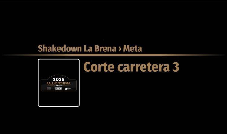 Shakedown La Brena › Corte carretera 3 › Meta