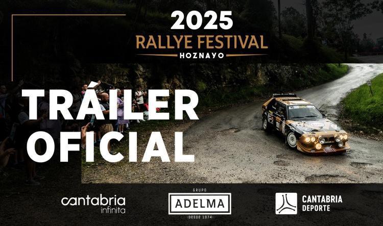 TRAILER OFICIAL Rallye Festival Hoznayo 2025