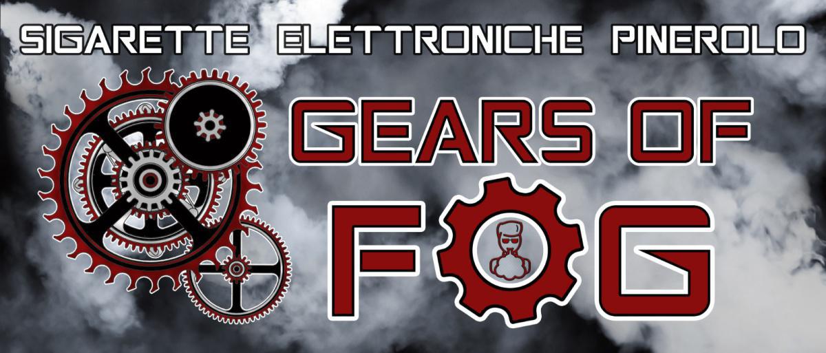 GEARS OF FOG - Sigarette elettroniche