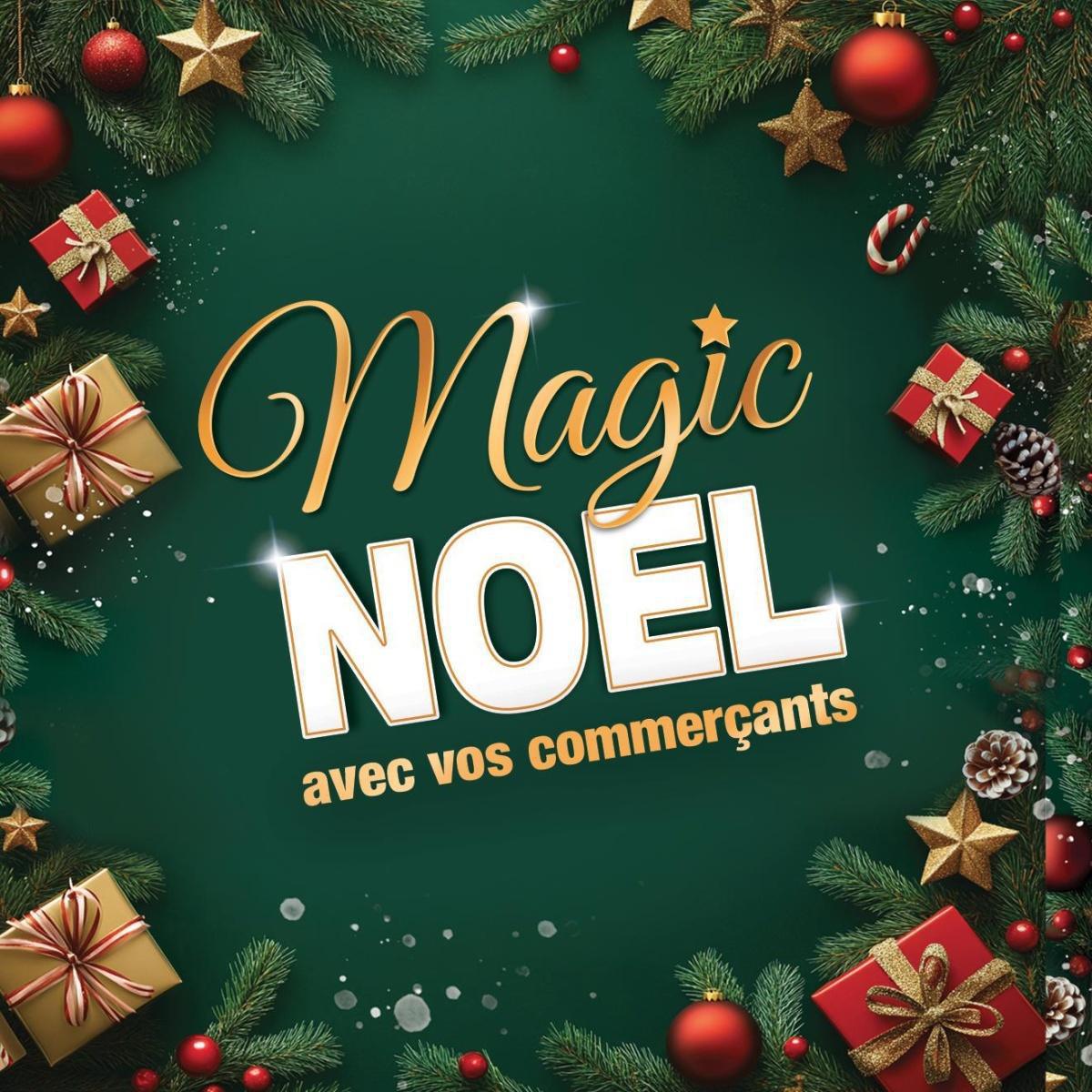 Magic Noël 🎄