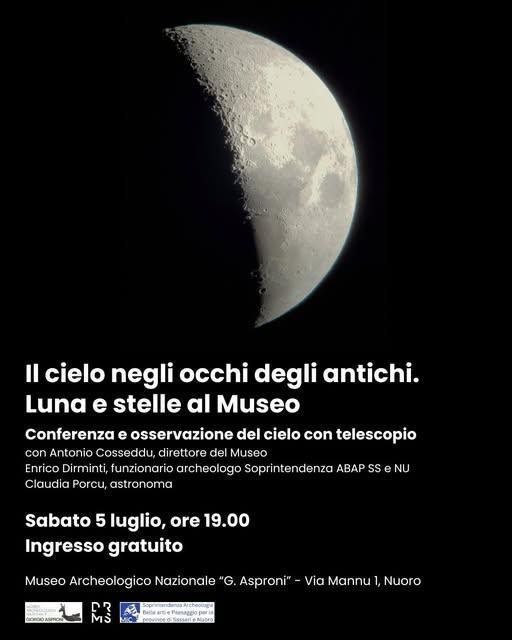 Museo Archeologico Nazionale "G.Asproni" // Il cielo negli occhi degli antichi. Luna e stelle al Museo