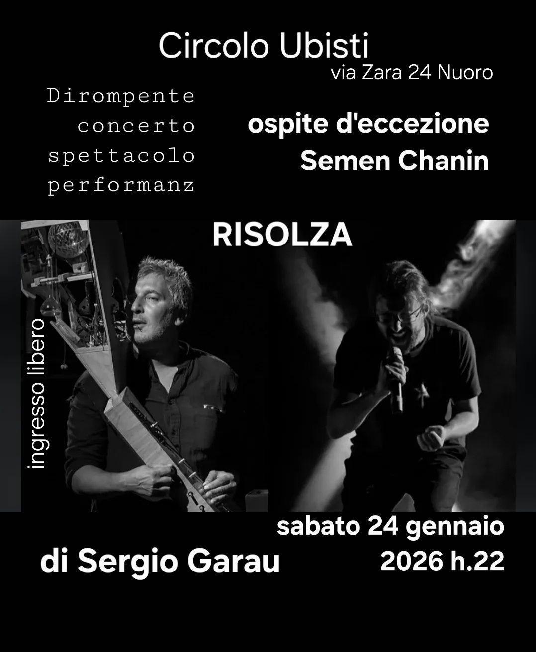 Circolo Ubisti // Risolza – spettacolo di Sergio Garau Circolo Ubisti // Risolza – spettacolo di Sergio Garau