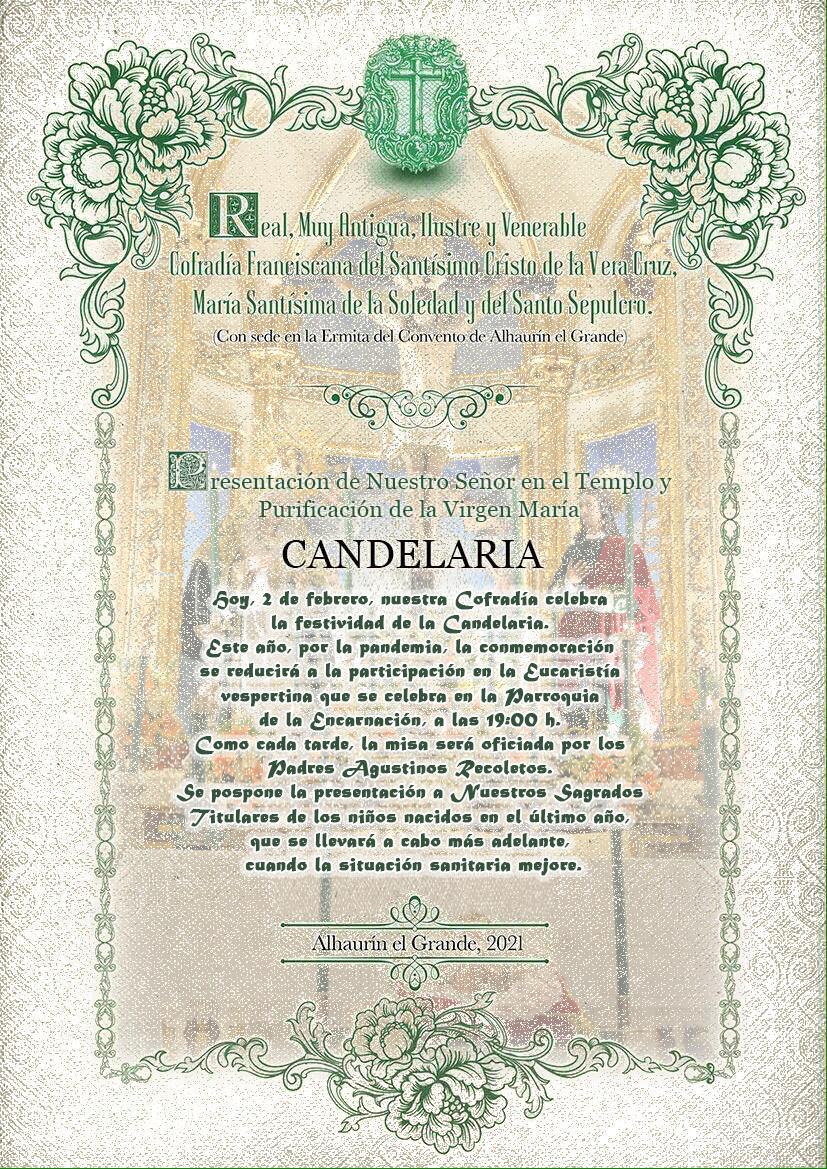 Candelaria. Festividad de la Presentación de Nuestro Señor en el Templo y Purificación de la Virgen María.