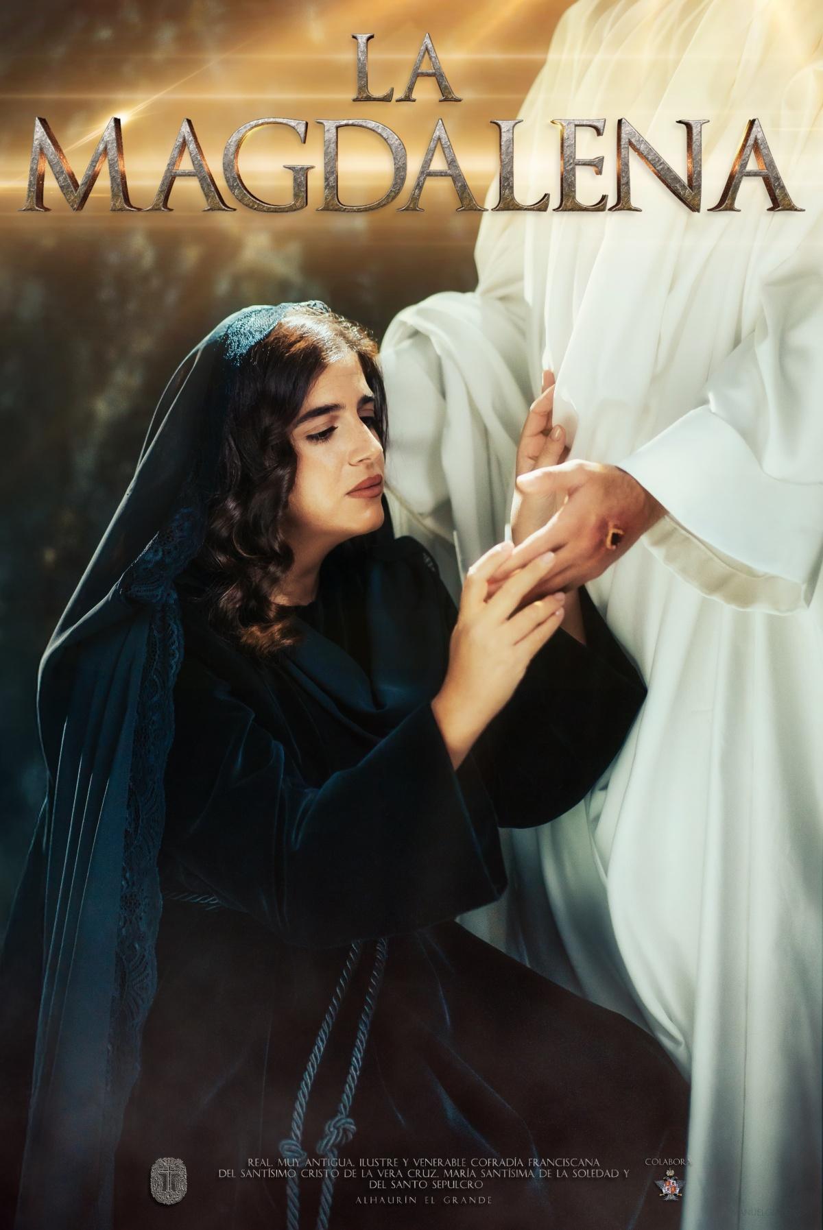 "La Magdalena". La Pasión de Cristo bajo la mirada de María Magdalena. "La Magdalena". La Pasión de Cristo bajo la mirada de María Magdalena.