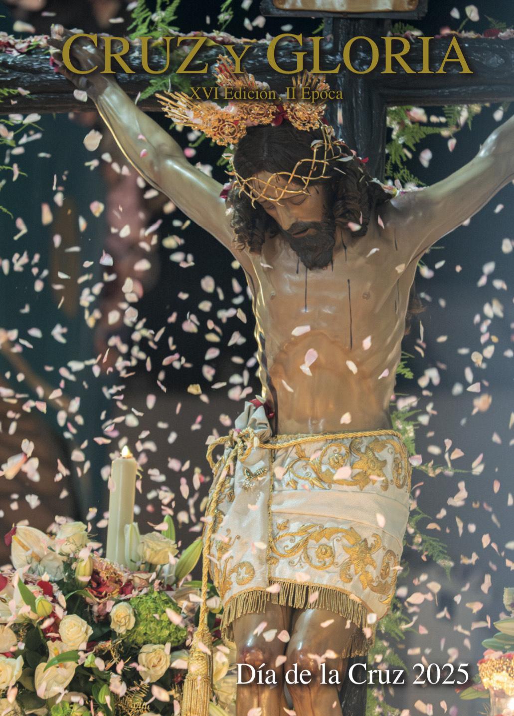 Presentación del cartel del Día de la Cruz 2025 y de la publicación cofrade ‘‘Cruz y Gloria’’ Presentación del cartel del Día de la Cruz 2025 y de la publicación cofrade ‘‘Cruz y Gloria’’