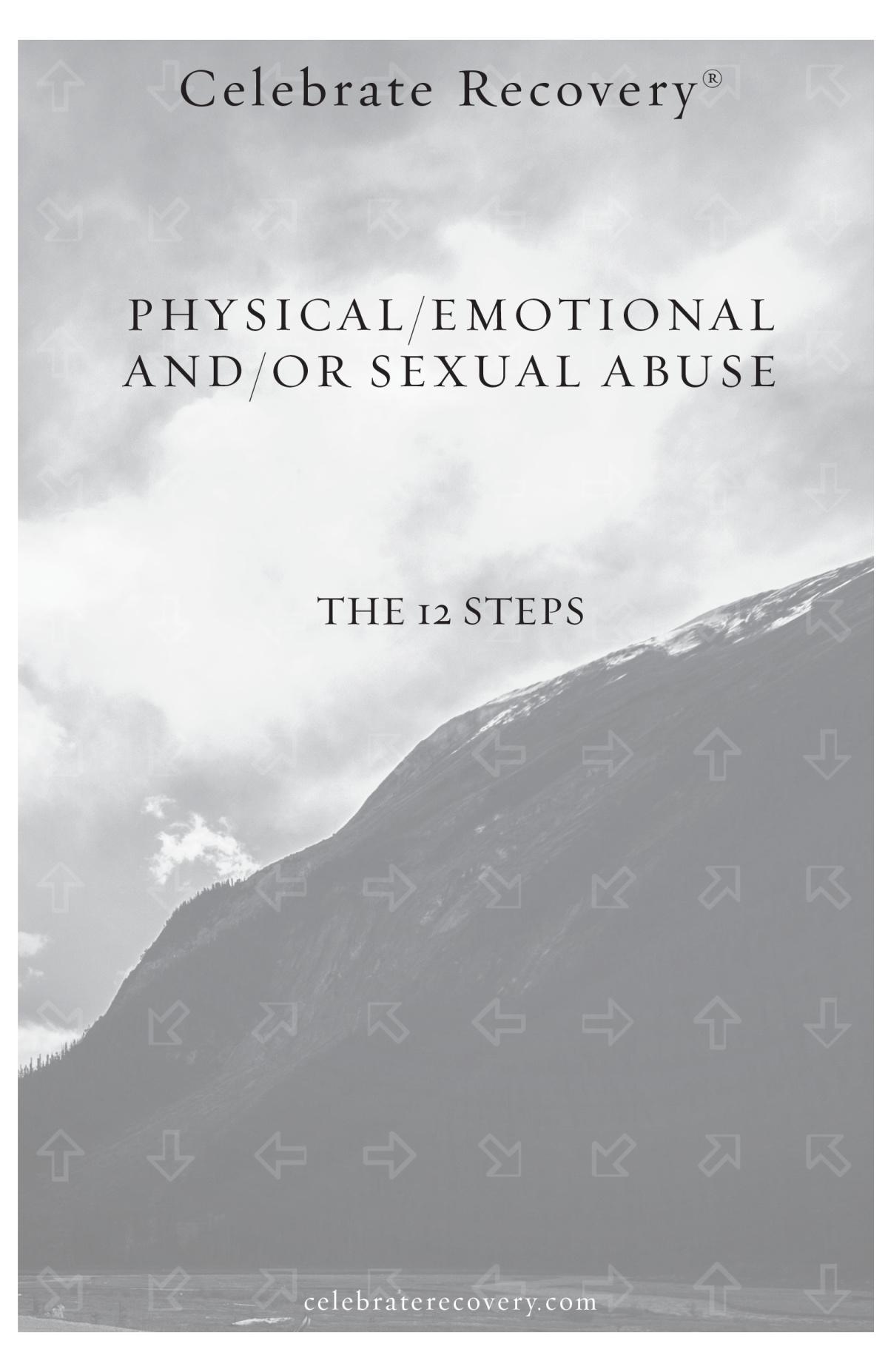 Physical/Emotional and/or Sexual Abuse - 12 Steps