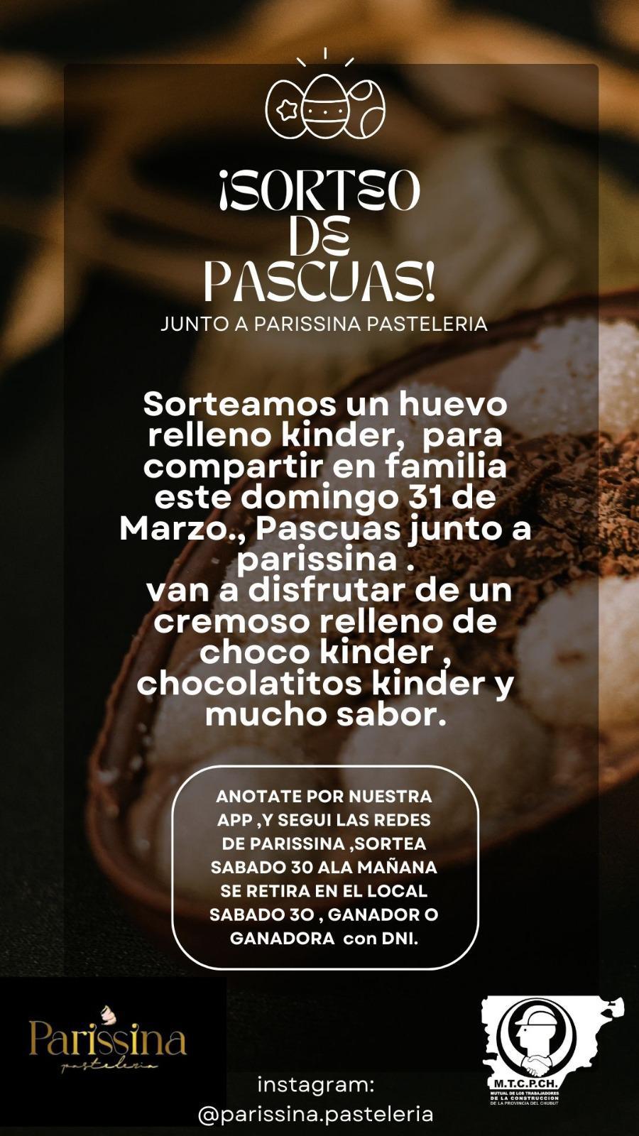 Sorteo de Pascuas junto a Parissina Pastelería!