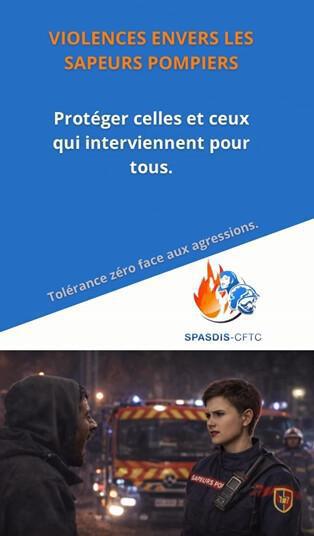 Violences envers les sapeurs-pompiers : la position du SPASDIS-CFTC