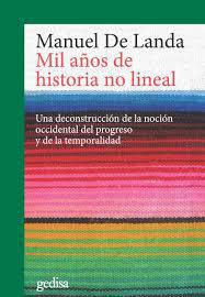 Mil años de historia no lineal