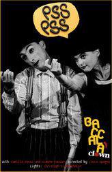 Avignon, festival Off, Baccalà Clown "Pss Pss", THEATRE DES LUCIOLES du 6 au 28 juillet 2013 à 12h00