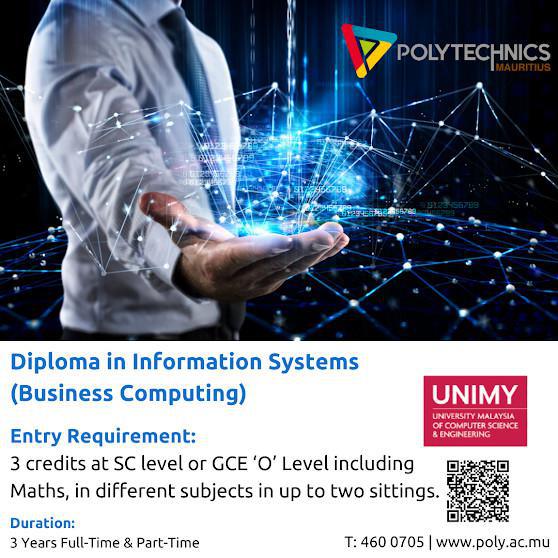 Attention to Technophile: Diploma in Information Systems (Business Computing) is available at Polytechnics Mauritius!
