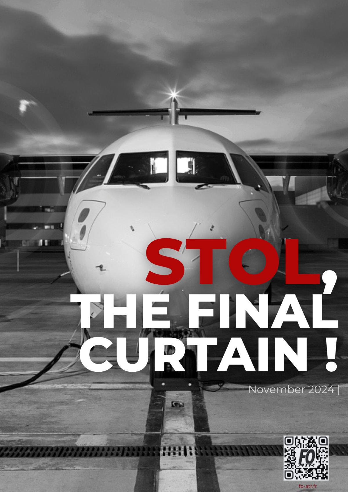 STOL : Clap de fin (Fr) / Final Curtain (En) ! 