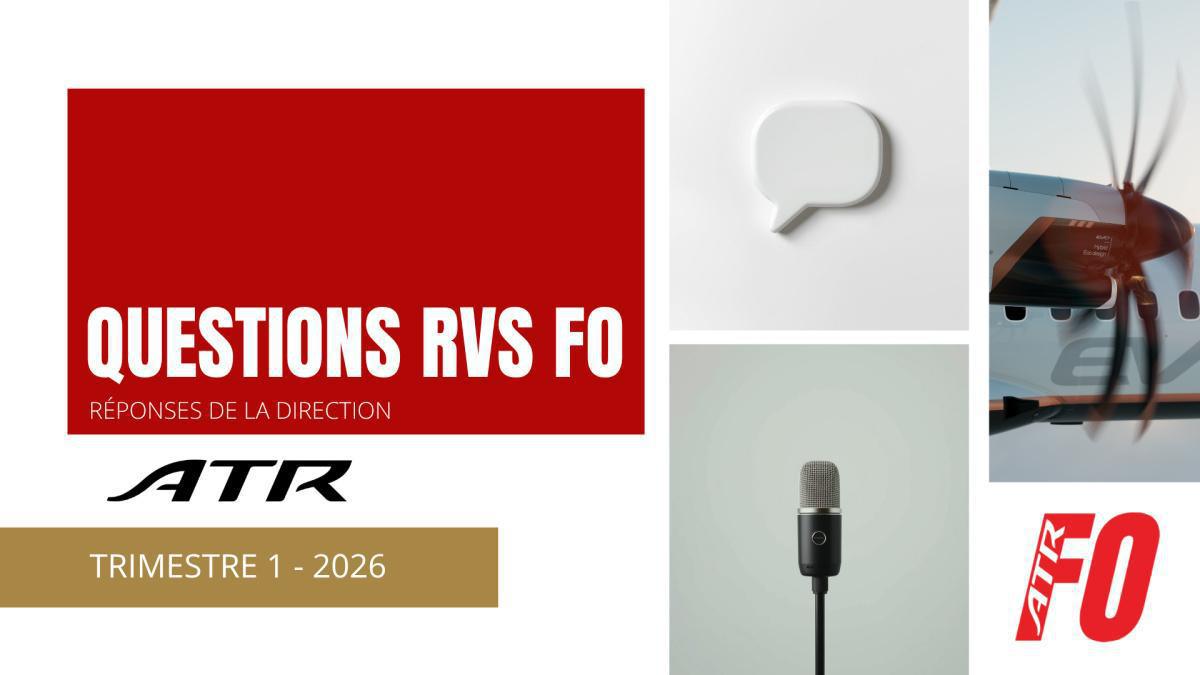 Les réponses à vos questions RVS FO, T1 2026