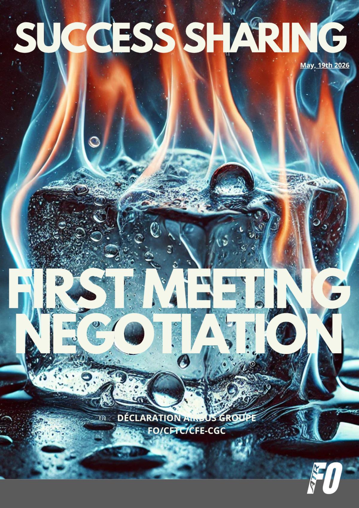Participation: Réunion de Négociation / Success Sharing : First negotiation meeting 