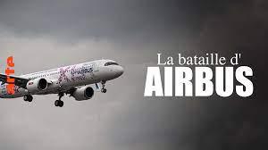 La bataille d'Airbus [Doc Arte]
