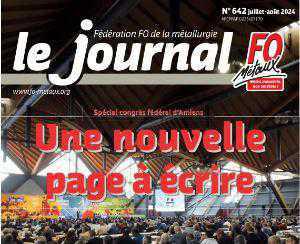 Journal FO Métaux : Une nouvelle page à écrire Journal FO Métaux : Une nouvelle page à écrire
