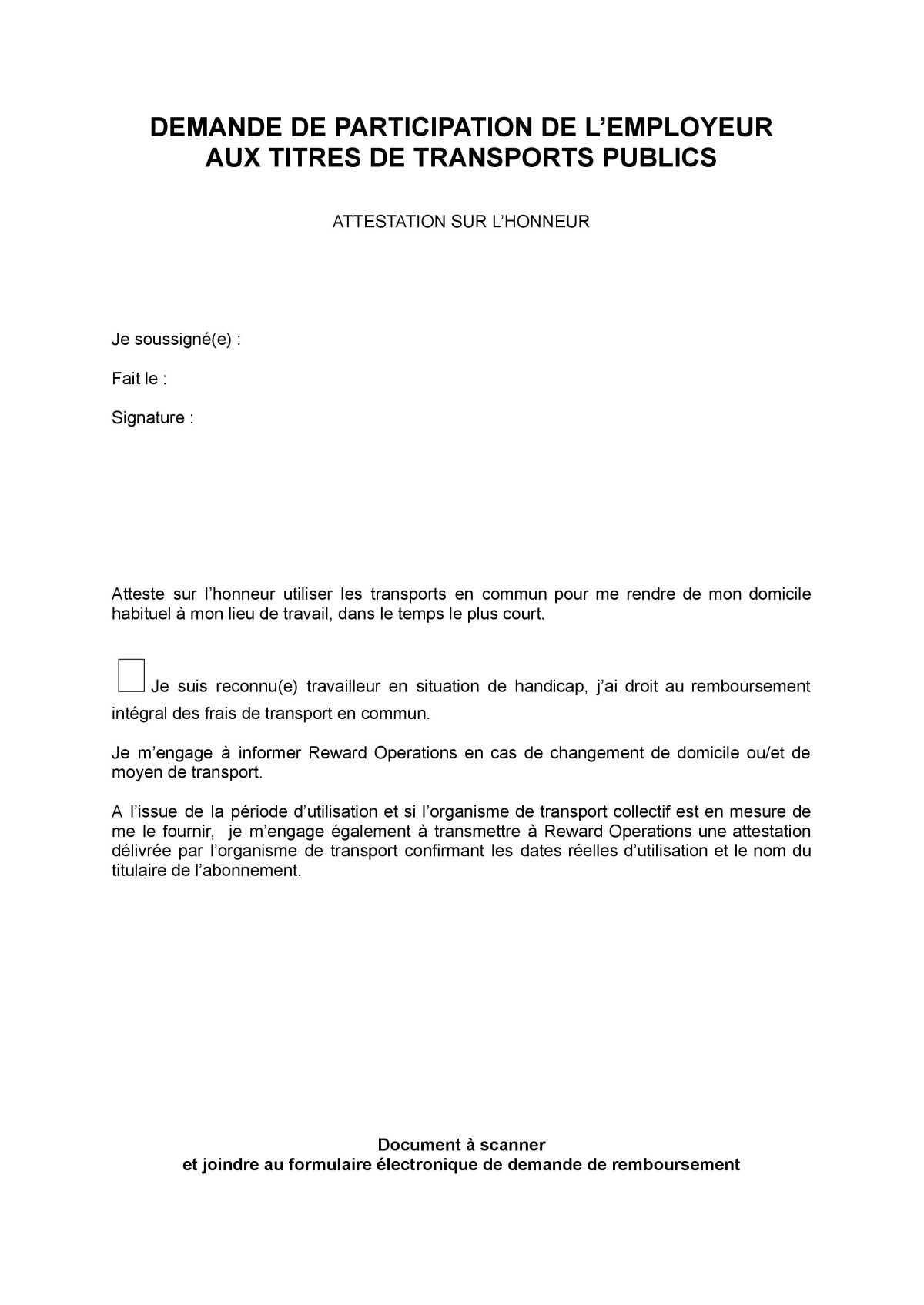 Attestation sur l'honneur prise de transports publics Attestation sur l'honneur prise de transports publics