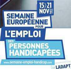 Semaine européenne pour l’emploi des personnes handicapées (SEEPH) du 15 au 21 novembre 2021