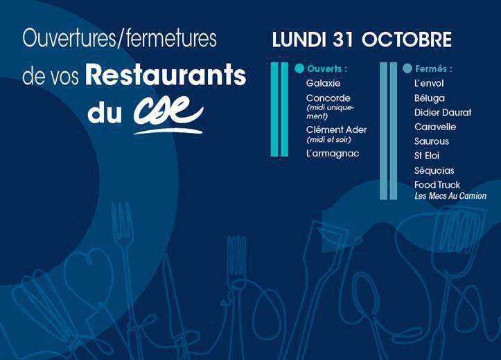 Ouverture fermeture de vos restaurants du CSE le lundi 31 octobre 2022