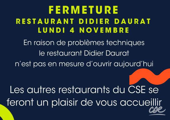 Alerte info - Restaurant Didier Daurat fermé aujourd'hui