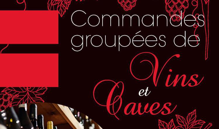 Coopérative: Commandes groupées de vins et caves