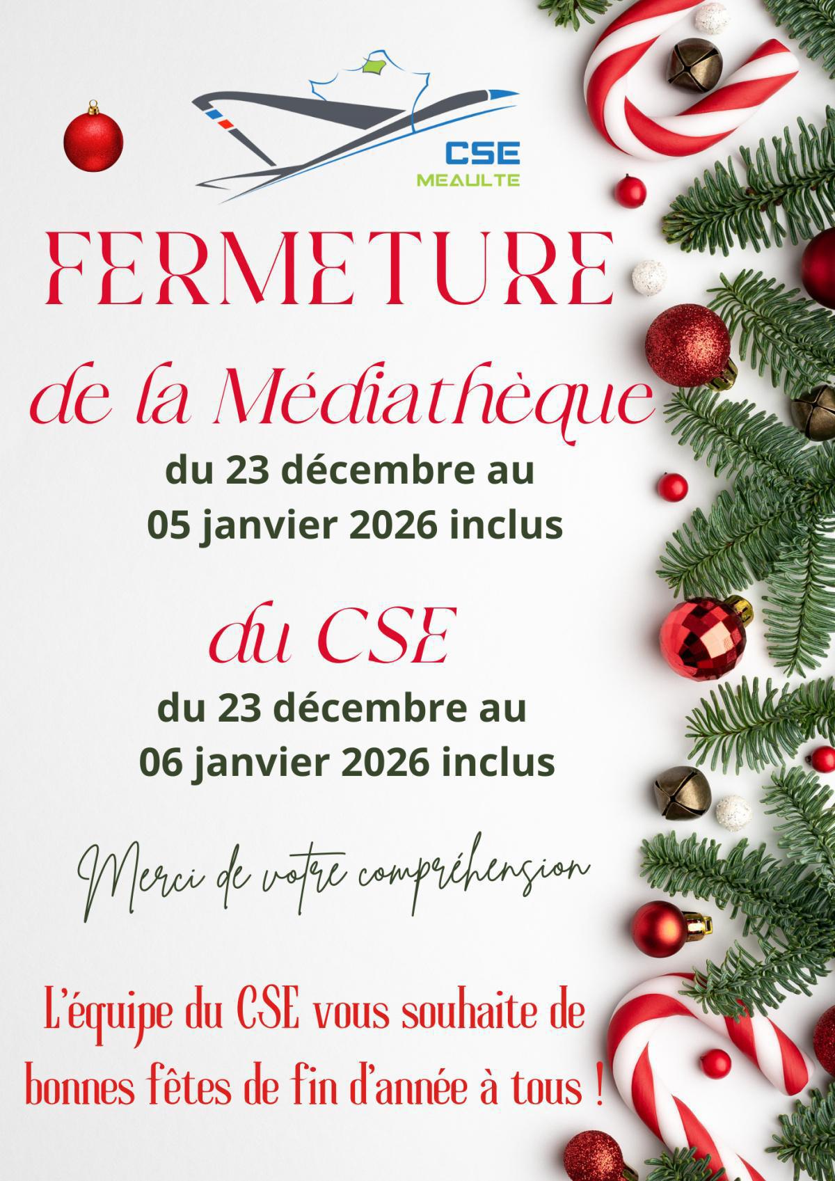 🎁 Fermeture du CSE 🎅