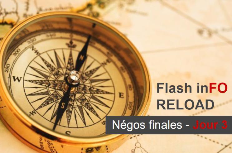 Flash inFO RELOAD : Négos finales – Jour 3 (Rémunération)