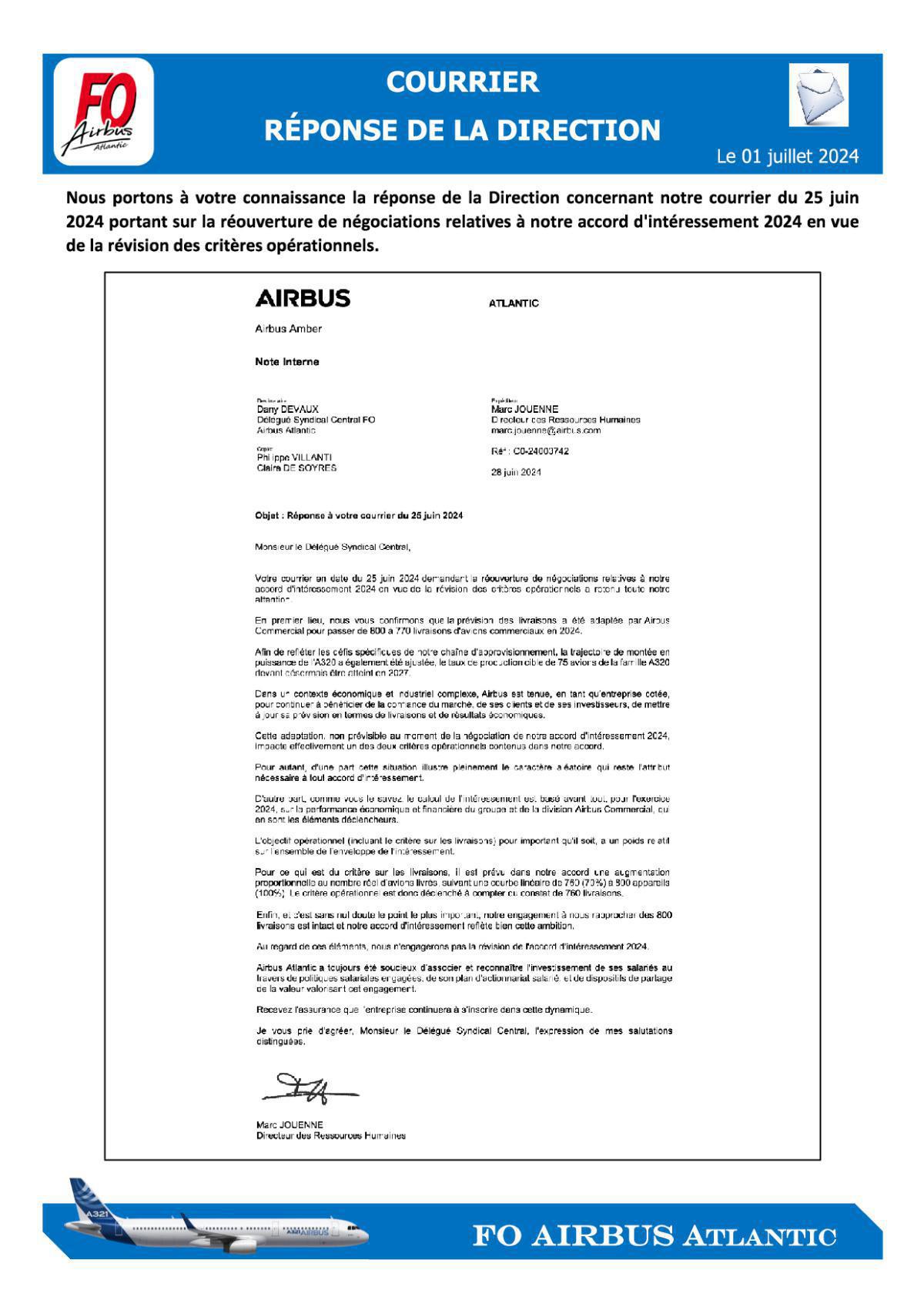 Nous portons à votre connaissance la réponse de la Direction concernant notre courrier du 25 juin 2024 portant sur la réouverture de négociations relatives à notre accord d'intéressement 2024 en vue de la révision des critères opérationnels Nous portons à votre connaissance la réponse de la Direction concernant notre courrier du 25 juin 2024 portant sur la réouverture de négociations relatives à notre accord d'intéressement 2024 en vue de la révision des critères opérationnels
