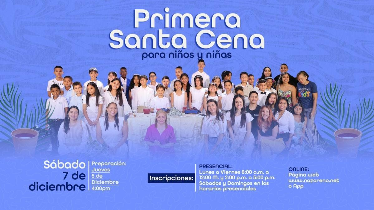 Primera Santa Cena para Niños y Niñas Primera Santa Cena para Niños y Niñas