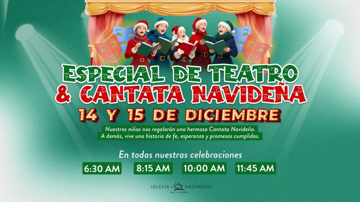 Especial de Teatro y Cantata de Niños Especial de Teatro y Cantata de Niños