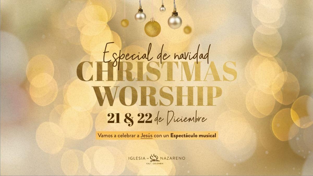 Especial de Navidad: CHRISMAS WORSHIP