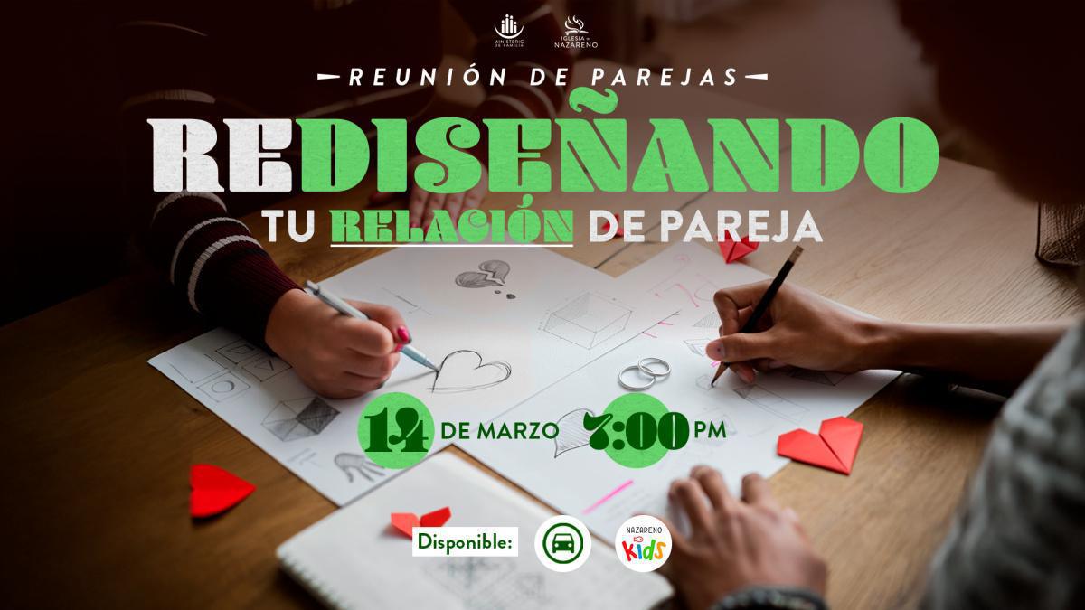 Reunion de Parejas: Rediseñando tu relación de pareja