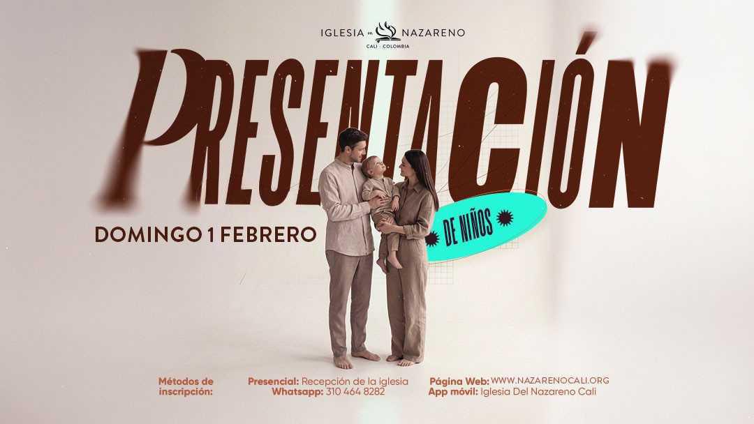Presentación de Niños - Febrero Presentación de Niños - Febrero