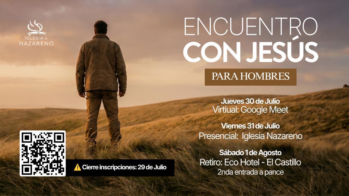 Encuentro Con Jesús - Hombres - Julio