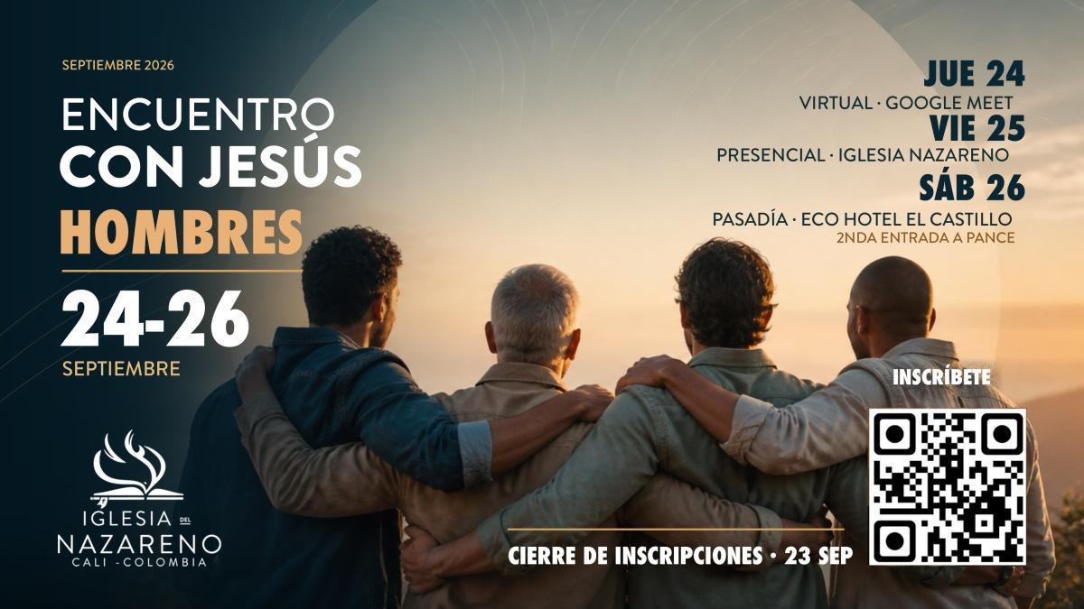 Encuentro Con Jesús - Hombres - Septiembre Encuentro Con Jesús - Hombres - Septiembre