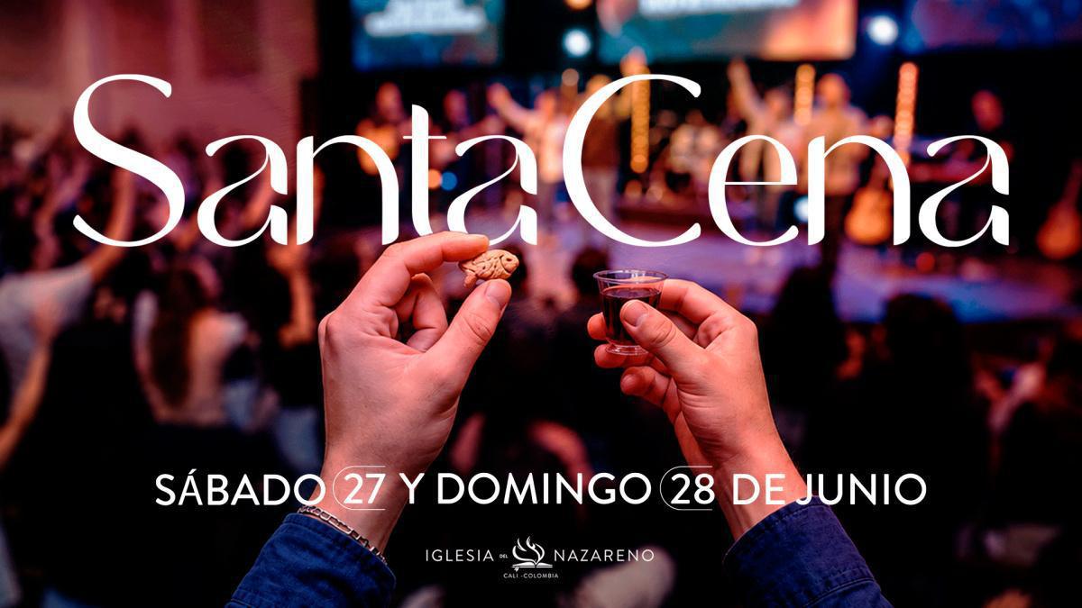 🍇 Santa Cena - Junio