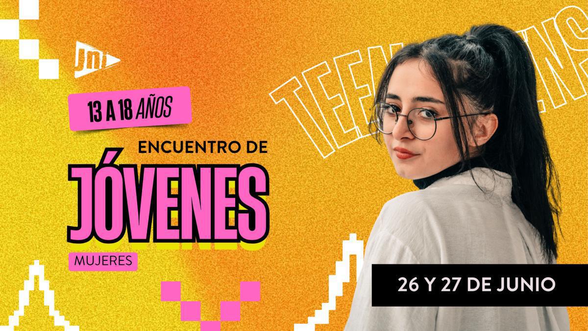 Encuentro Con Jesús para JÓVENES - Mujeres - Julio