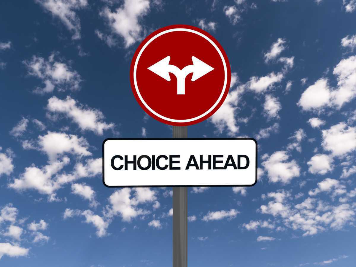 The Choice Is Yours